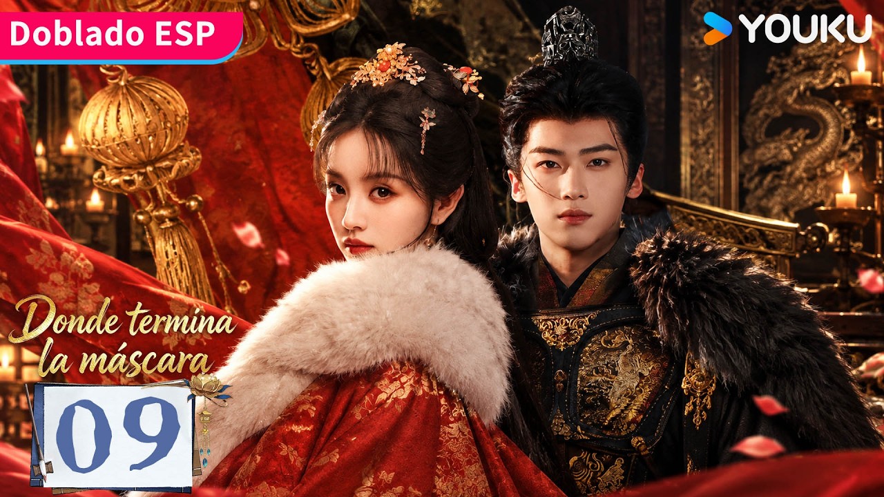 【Doblado ESP】Episodio 09 | Donde termina la máscara (Where the Mask Ends) | YOUKU