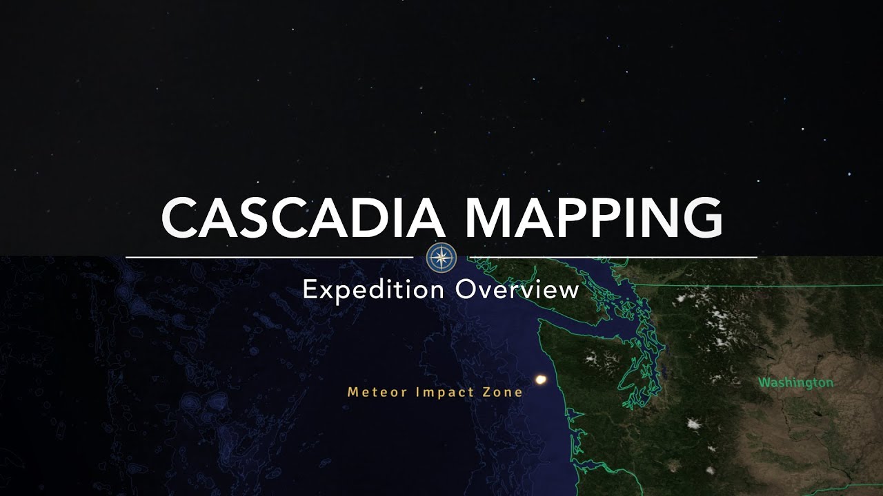 Expedition Overview: Cascadia Mapping & Meteorite Hunting | Nautilus Live - YouTube