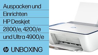 So packen Sie Drucker der Modellreihen HP DeskJet 2800/e, 4200/e und Ultra 4900/e aus und richten sie ein