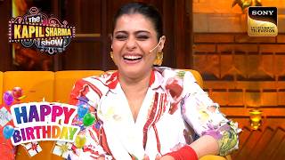 Kajol की वजह से कैसे बढ़ा Saree का Business? | The Kapil Sharma Show | Celebrity Birthday Special