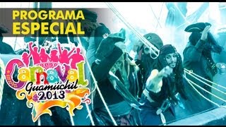 preview picture of video 'ESPECIAL CARNAVAL GUAMÚCHIL 2013 (COMPLETO) FULL HD'