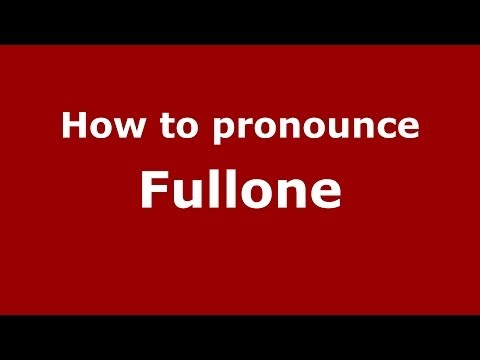 How to pronounce Fullone