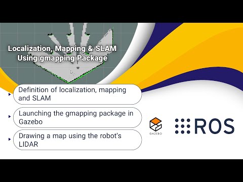 Localization, Mapping & SLAM Using gmapping Package | ROS Tutorials for Beginners | Lesson 7