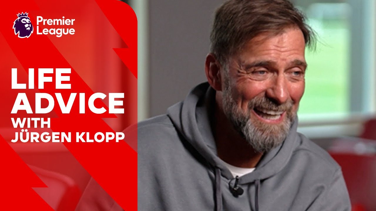 Life advice with Liverpool manager Jurgen Klopp