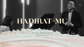 Download lagu Hadirat-Mu - JPCC Worship mp3