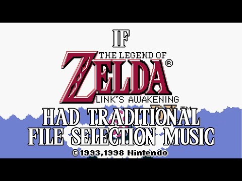 If Link's Awakening Had Traditional File Selection Music