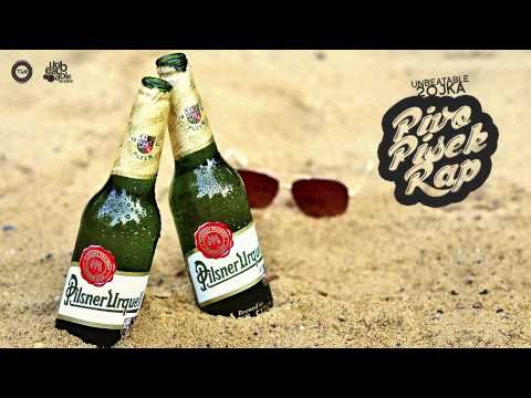 Unbeatable 2ojka - Pivo Písek Rap (prod. Stewe)