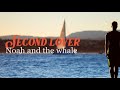 Second lover / Noah and the whale - Letra español - Lyrics