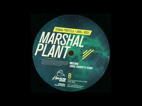 Ronan Portela, Ariel Rodz - Marshal Plant (Jorge Savoretti Remix) [Hermine Records 017]