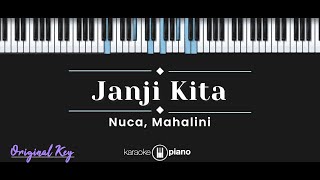 Download lagu Janji Kita – Nuca, Mahalini (KARAOKE PIANO - ORIGINAL KEY) mp3