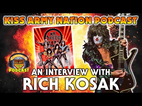 KISS ARMY NATION PODCAST Episode 96 - An Interview with Rich Kosak