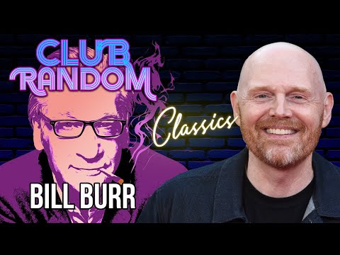 Bill Burr | Club Random Classics with Bill Maher