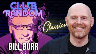 Bill Burr | Club Random Classics with Bill Maher