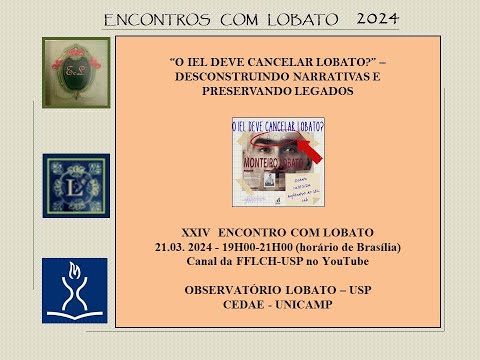 ENCONTROS COM LOBATO - XXIV ENCONTRO - 03/24