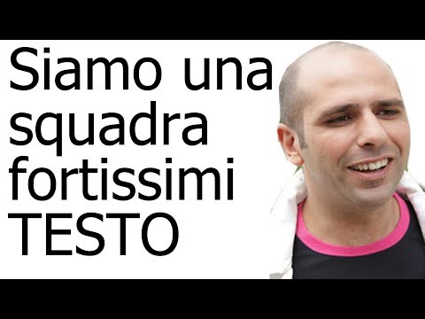 download lagu mp3 mp4 Siamo Una Squadra Fortissimi Testo, download lagu Siamo Una Squadra Fortissimi Testo gratis, unduh video klip Siamo Una Squadra Fortissimi Testo