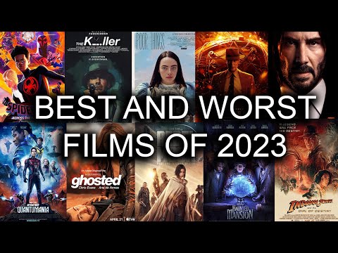 Best and Worst Films of 2023