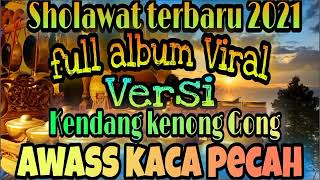 Download lagu Sholawat terbaru 2021 full album viral versi kendang kenong mp3