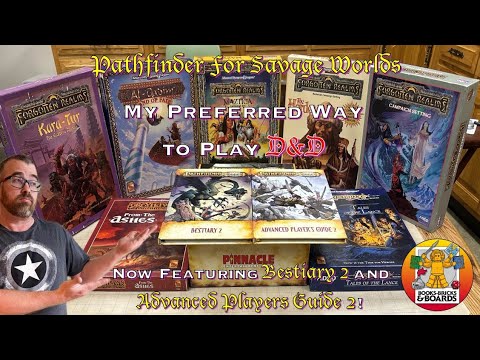 Pathfinder for Savage Worlds (My Preferred Way to Play D&D- Now Ft. the Bestiary 2 and the APG 2!)