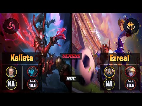 Zven KALISTA (ADC) [Hail of Blades] VS EZREAL - Challenger NA Patch 10.6