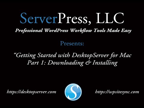 Getting Started with DesktopServer for Mac: Downloading & Installing