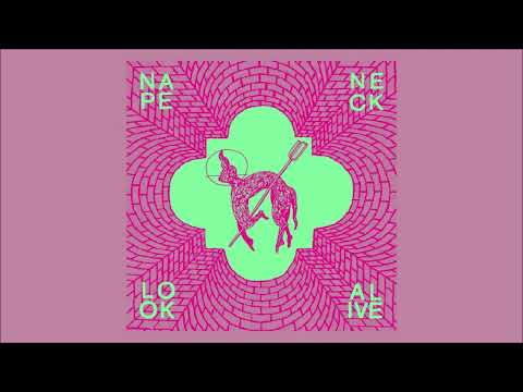 NAPE NECK - Look Alive [Full EP, 2022]