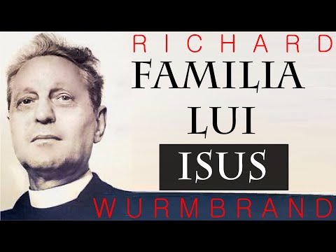 77. The Family of Jesus - Richard Wurmbrand