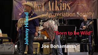 Joe Bonamassa &amp; Johnny Hiland &quot;Born to be Wild&quot;