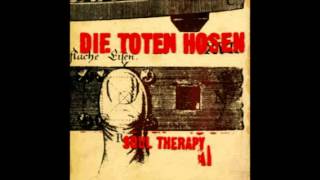Die Toten Hosen - Soul Therapy