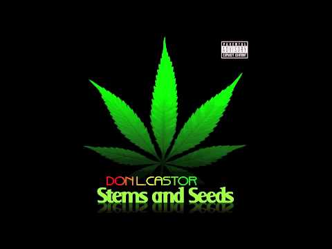 Stems and Seeds featuring Don L. Castor