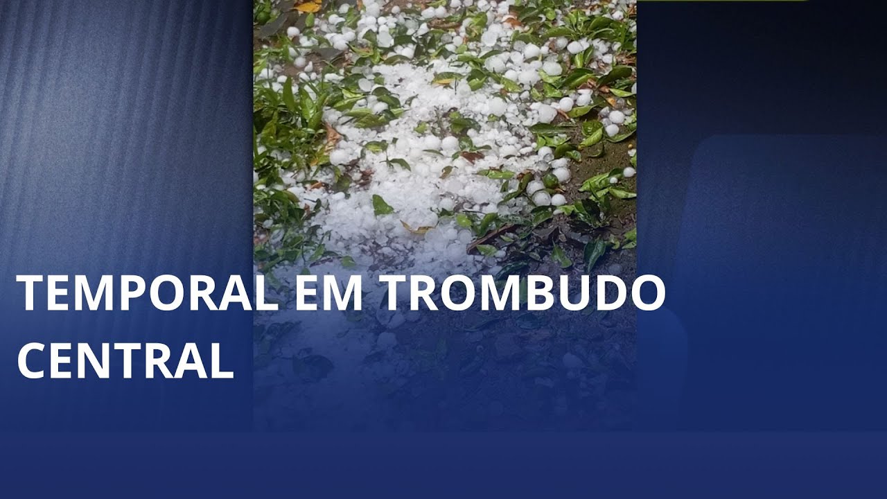 Temporal deixa prejuízos em Trombudo Central