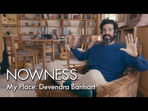 My Place: Devendra Banhart