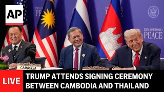 LIVE: Trump attends signing ceremony expanding ceasefire between Cambodia and Th