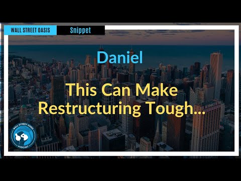 This Can Make Restructuring Tough... | Episode 115