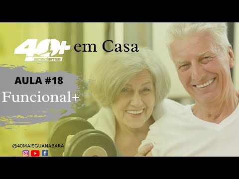 AULA#18 | 40+ EM CASA - FUNCIONAL