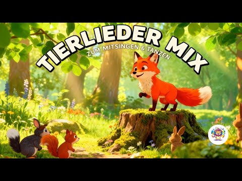Tierlieder Mix zum Mitsingen und Tanzen!