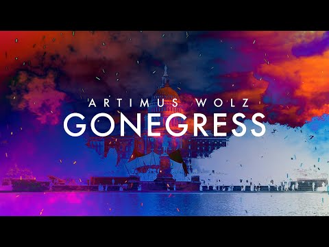 Gonegress (Official Lyric Video) - Artimus Wolz