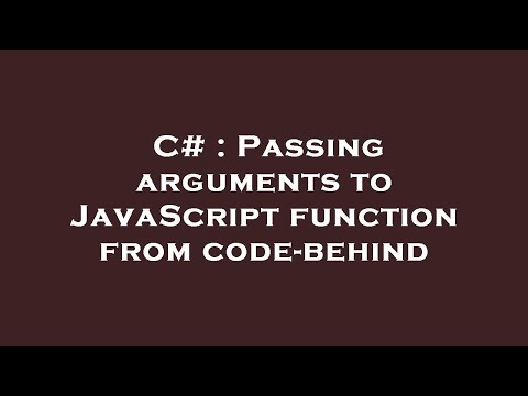 C Passing Arguments To Javascript Function From Code Behind