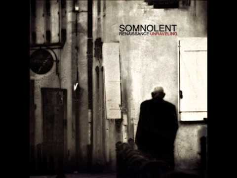 SOMNOLENT - Solipsistic Exfoliation