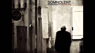 SOMNOLENT - Solipsistic Exfoliation