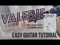 Valerie - Super Easy Guitar Tutorial | Amy Winehouse/Mark Ronson Version - Simple Chords/Strumming