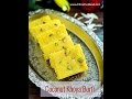 Coconut Khoya Burfi Recipe - Nariyal Ki Barfi Recipe