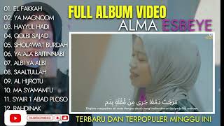 ALMA ESBEYE FULL ALBUM VIDEO TERPOPULER 2024 - PLAYLIST ALMA ESBEYE TERBARU #almaesbeye #gambus