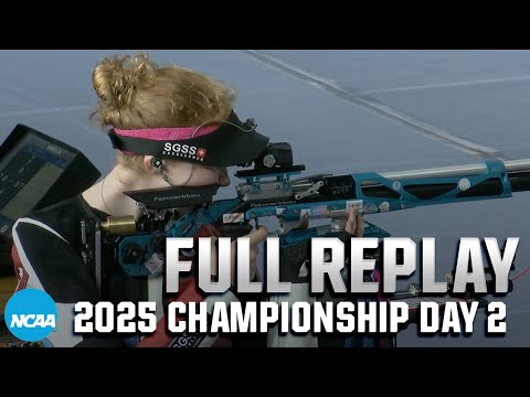 2025 NCAA rifle championship: Day two full replay