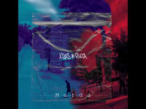 2. RICTA, KOAS - MURDA (Prod. Wanton)