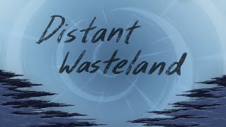 Distant Wasteland