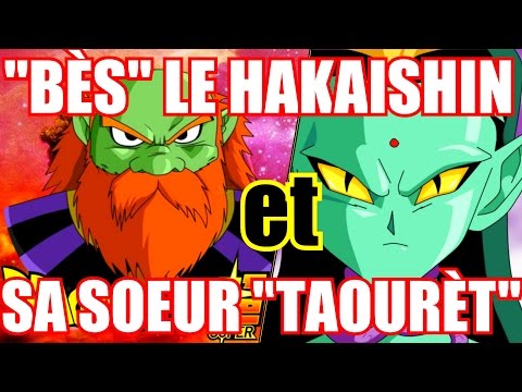 "BÈS" LE HAKAISHIN & SA SOEUR "TAOURÈT" DÉESSE DE LA DESTRUCTION ?! DRAGON BALL SUPER - Prophétie#11 Video