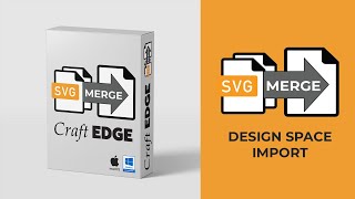 SVG Merge - Importing into Cricut Design Space