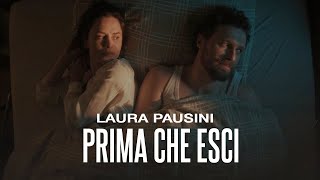 Laura Pausini - Prima che esci (Lyric Video)