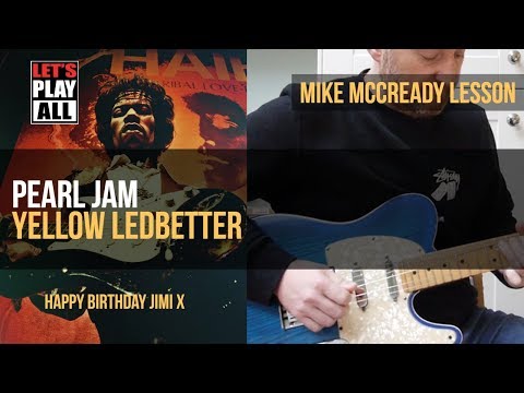 PEARL JAM - "Yellow Ledbetter" Guitar Lesson with Solo | Mike McCready