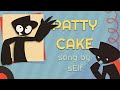 PATTYCAKE - sElf  !